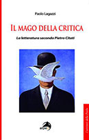 Il mago della critica. La letteratura secondo Pietro Citati