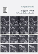 Leggere Freud. Dallâ€™isteria alla fine dellâ€™analisi di Sergio Benvenuto
