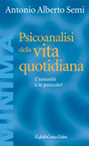 Psicoanalisi della vita quotidiana