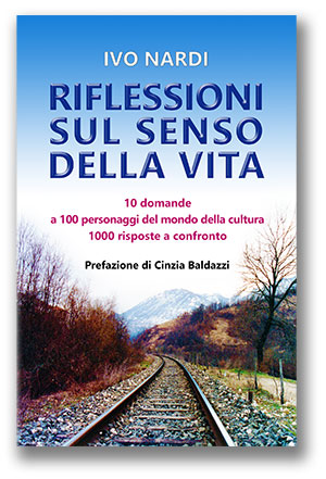 Riflessioni sul senso della vita di Ivo Nardi - libro