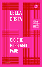 Ciò che possiamo fare - Lella Costa