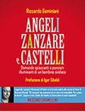 Angeli, zanzare e castelli Di Riccardo Geminiani